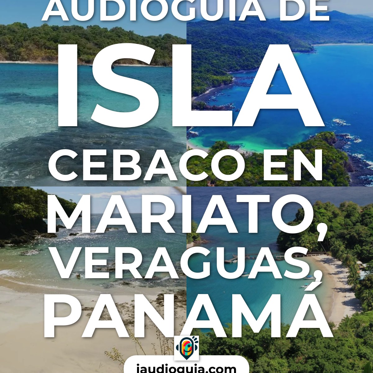 Audioguía de Isla Cebaco