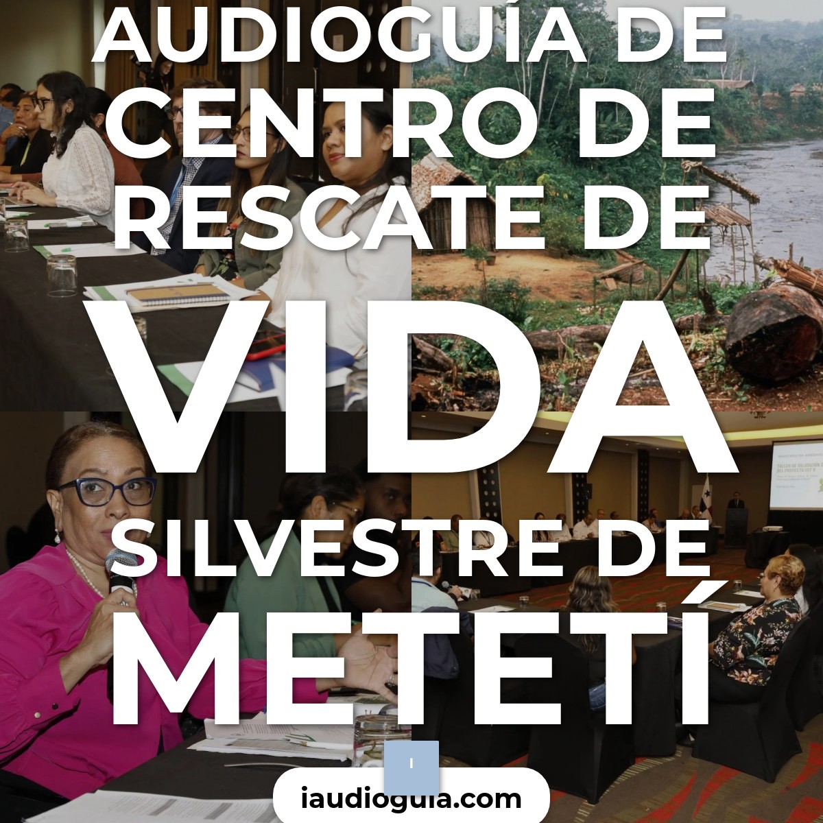 Audioguía de Centro Rescate Vida Silvestre