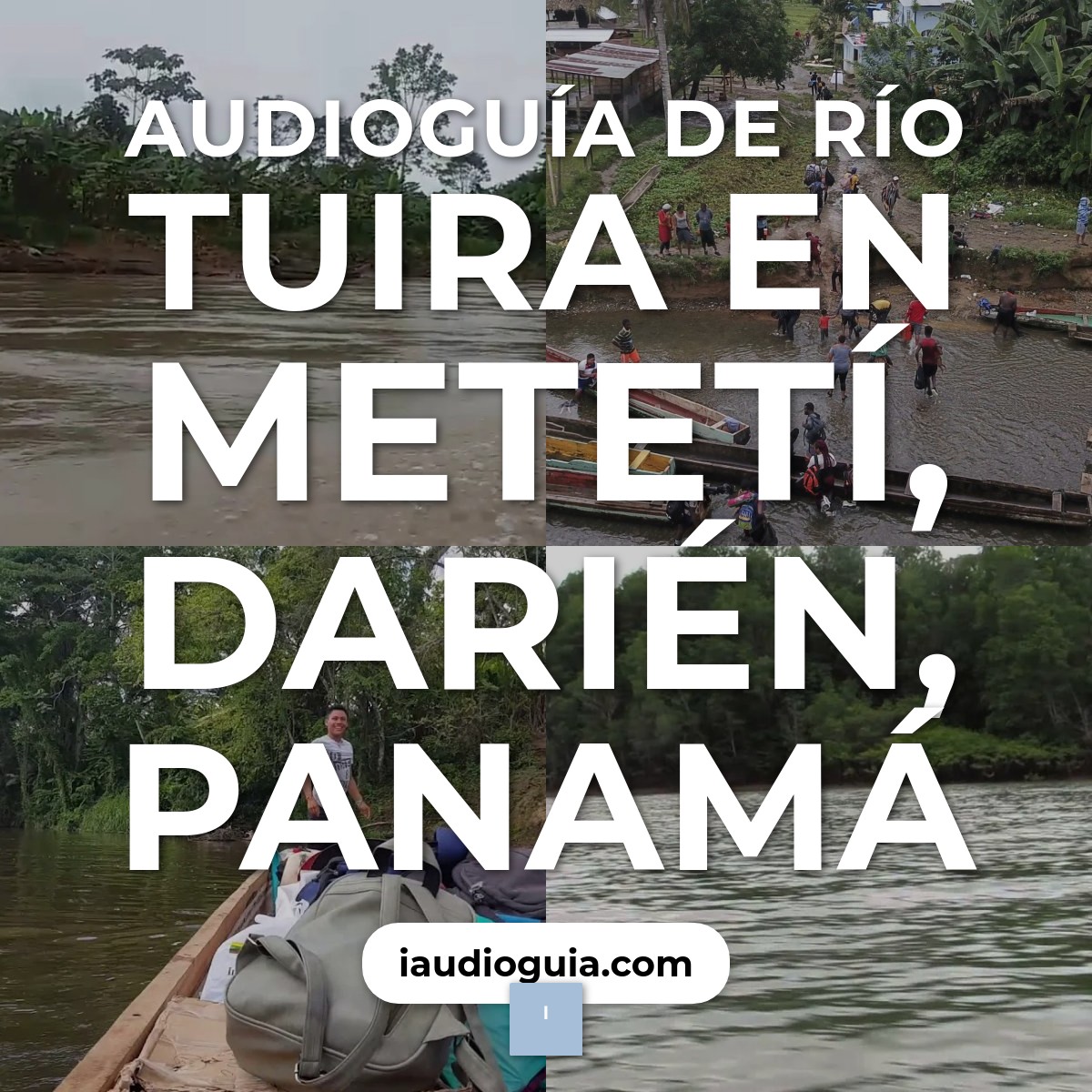 Audioguía de Rio Tuira