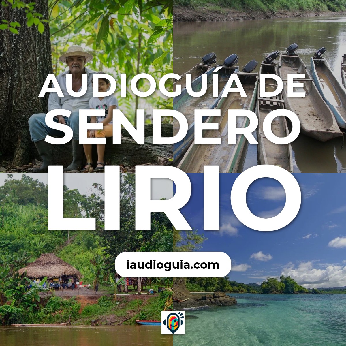 Audioguía de Sendero Lirio