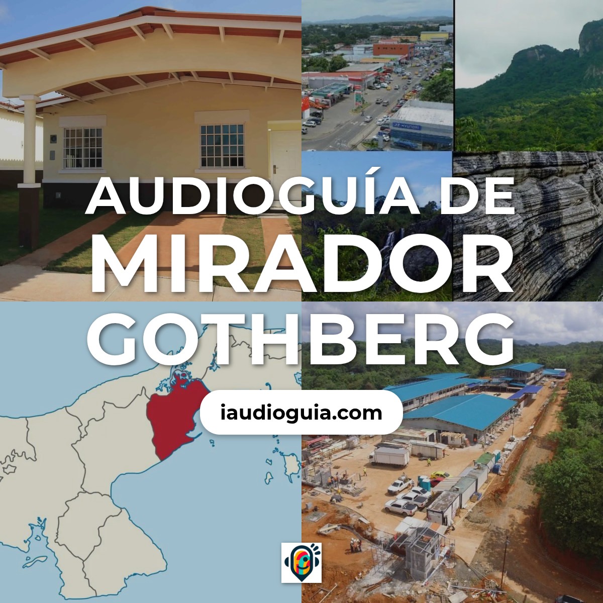 Audioguía de Mirador Gothberg