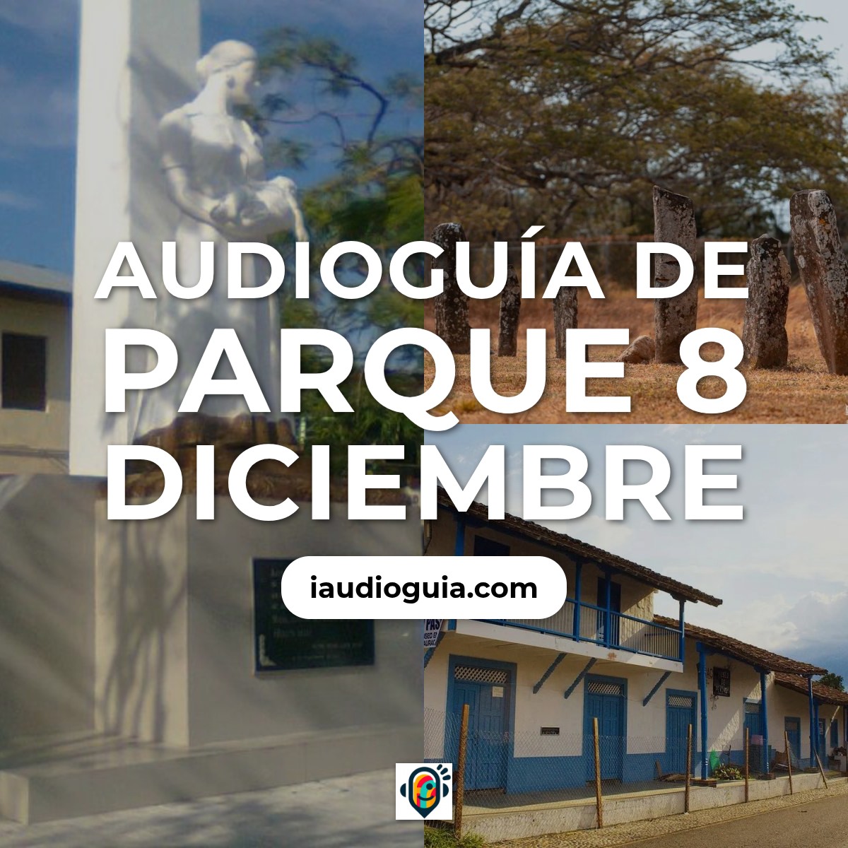Audioguía de Parque 8 Diciembre