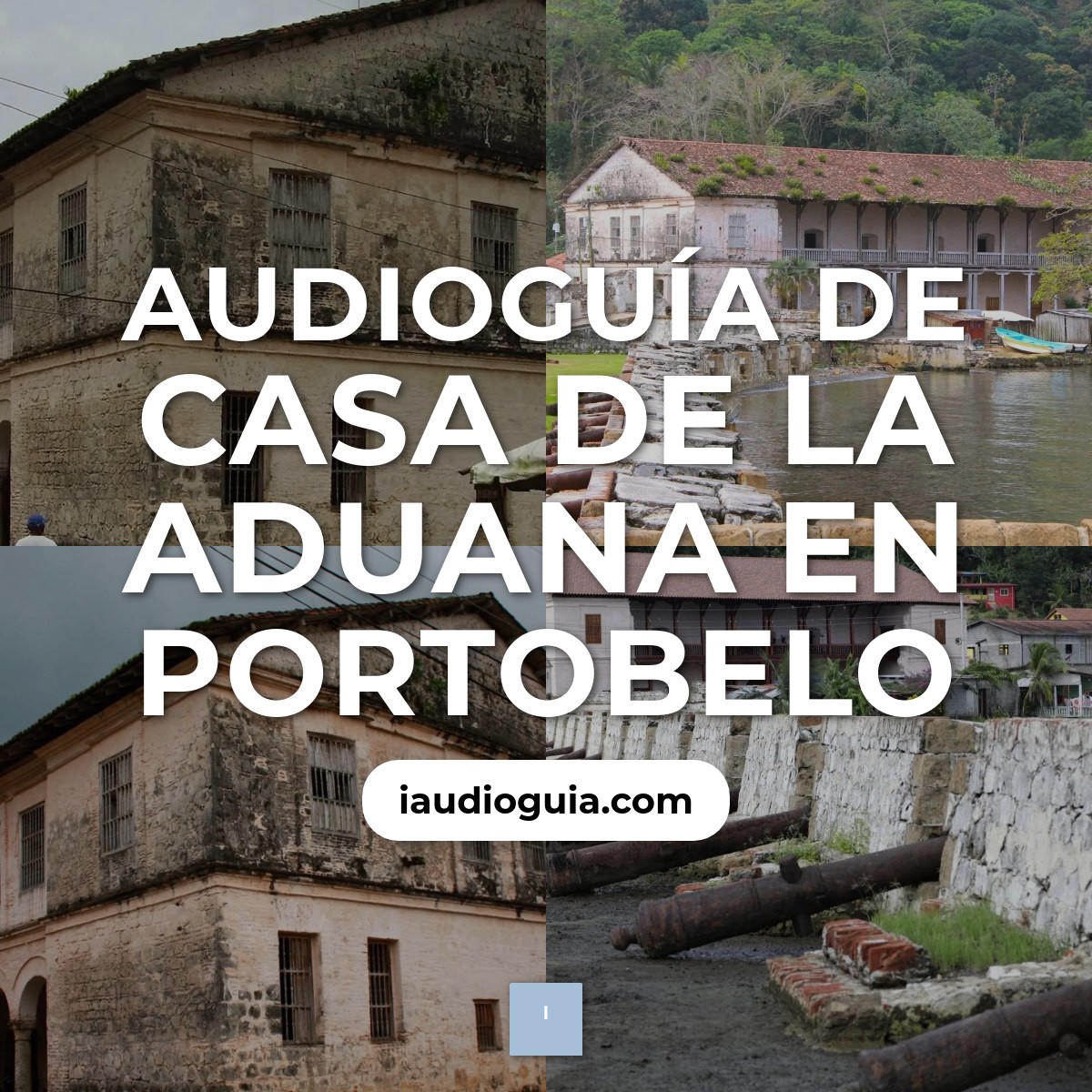 Audioguía de Casa Aduana