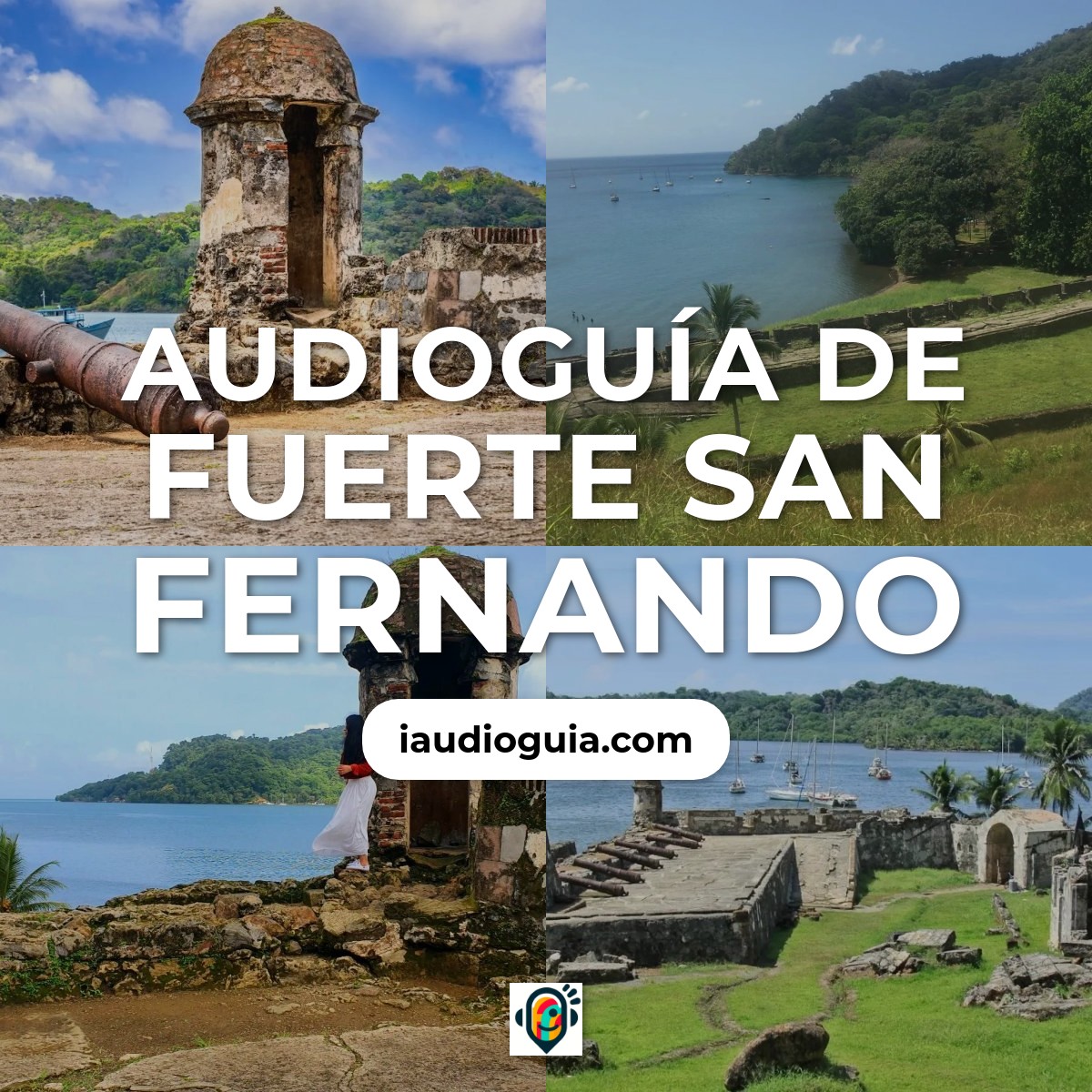 Audioguía de Fuerte San Fernando