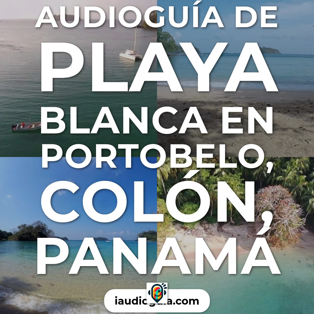 Audioguía de Playa Blanca