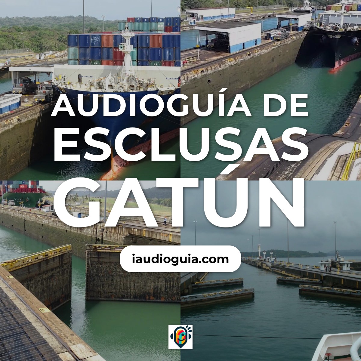Audioguía de Esclusas Gatun