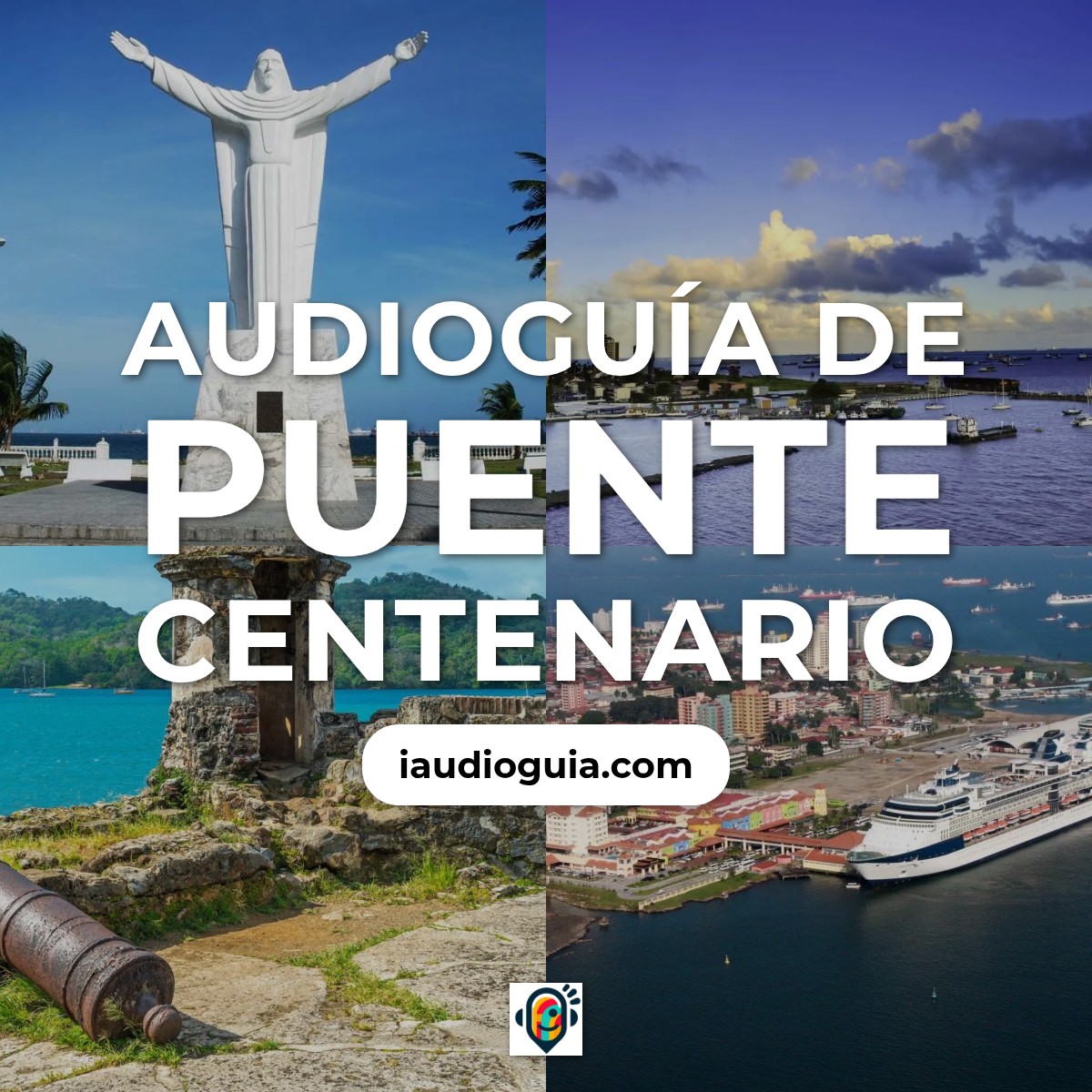 Audioguía de Puente Centenario