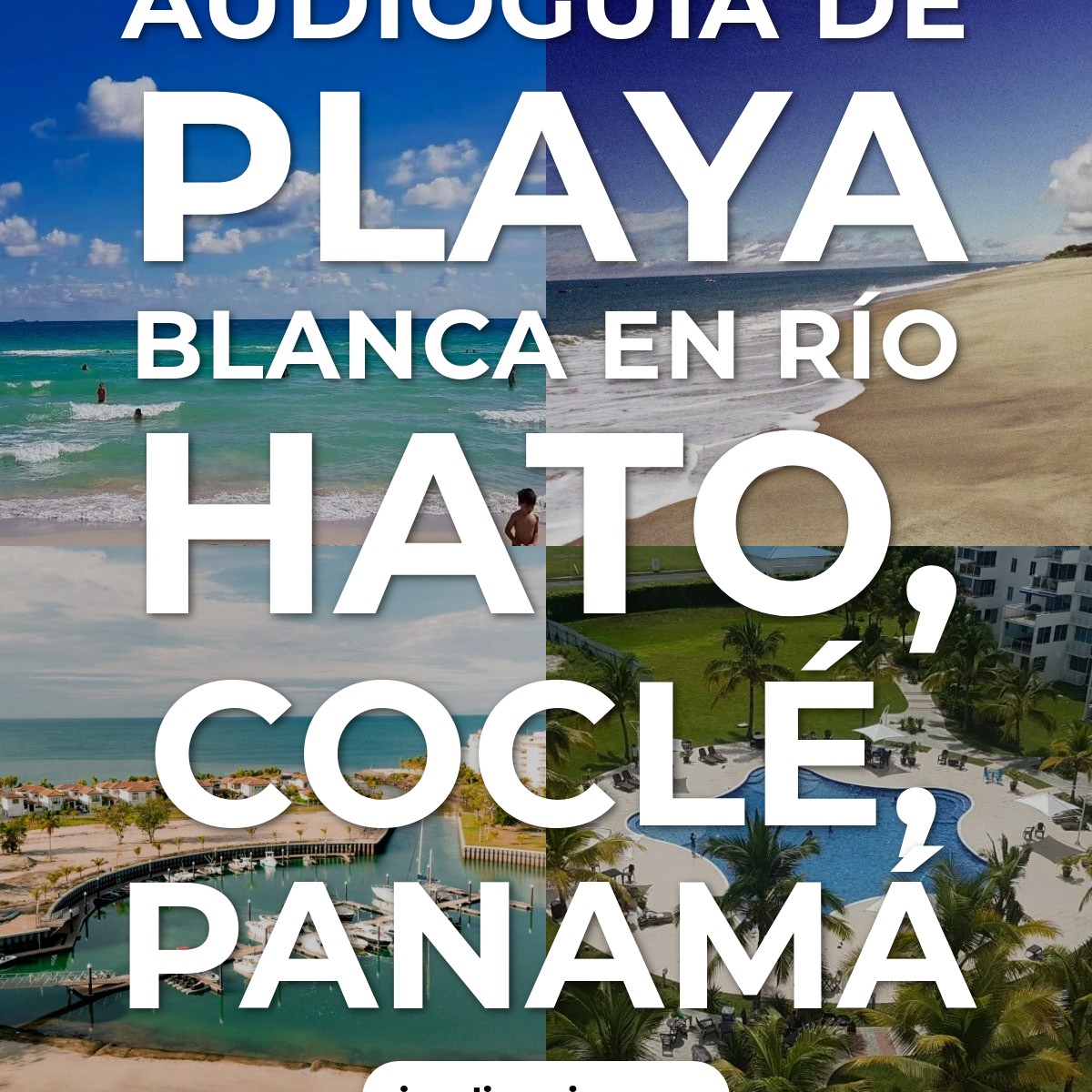 Audioguía de Playa Blanca