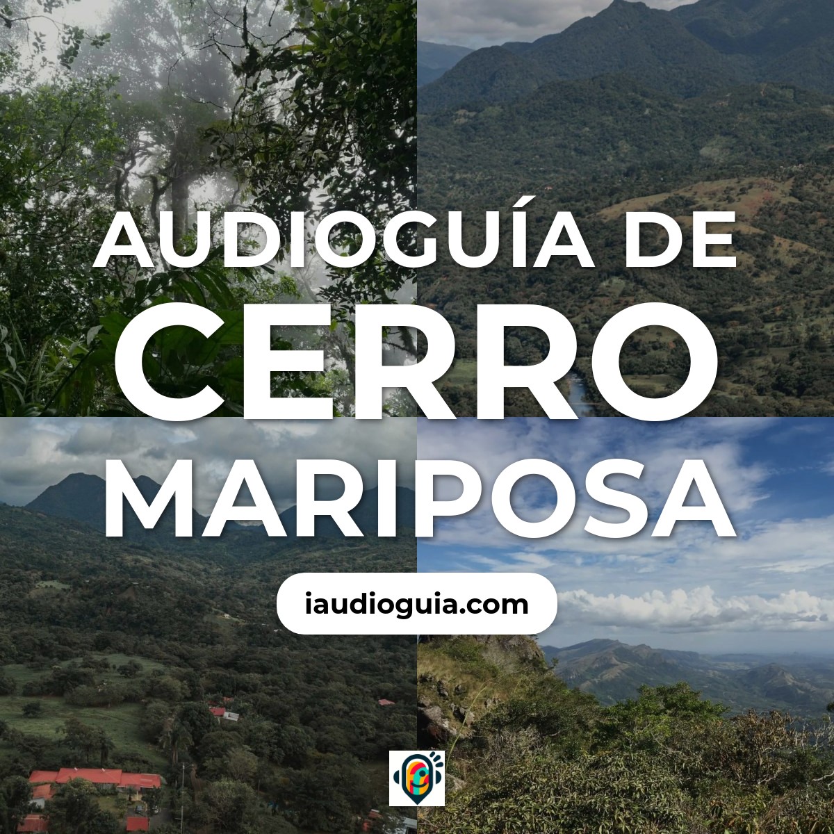 Audioguía de Cerro Mariposa