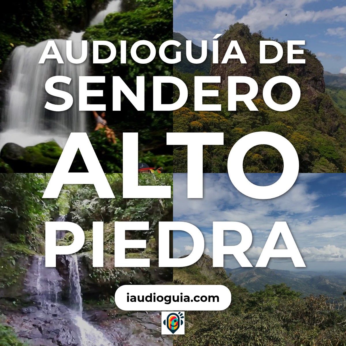 Audioguía de Sendero Alto Piedra