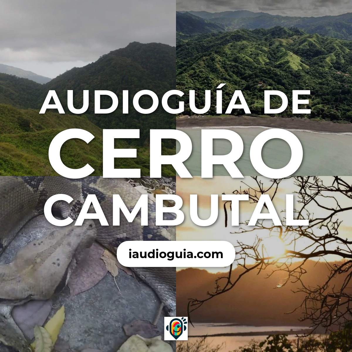 Audioguía de Cerro Cambutal