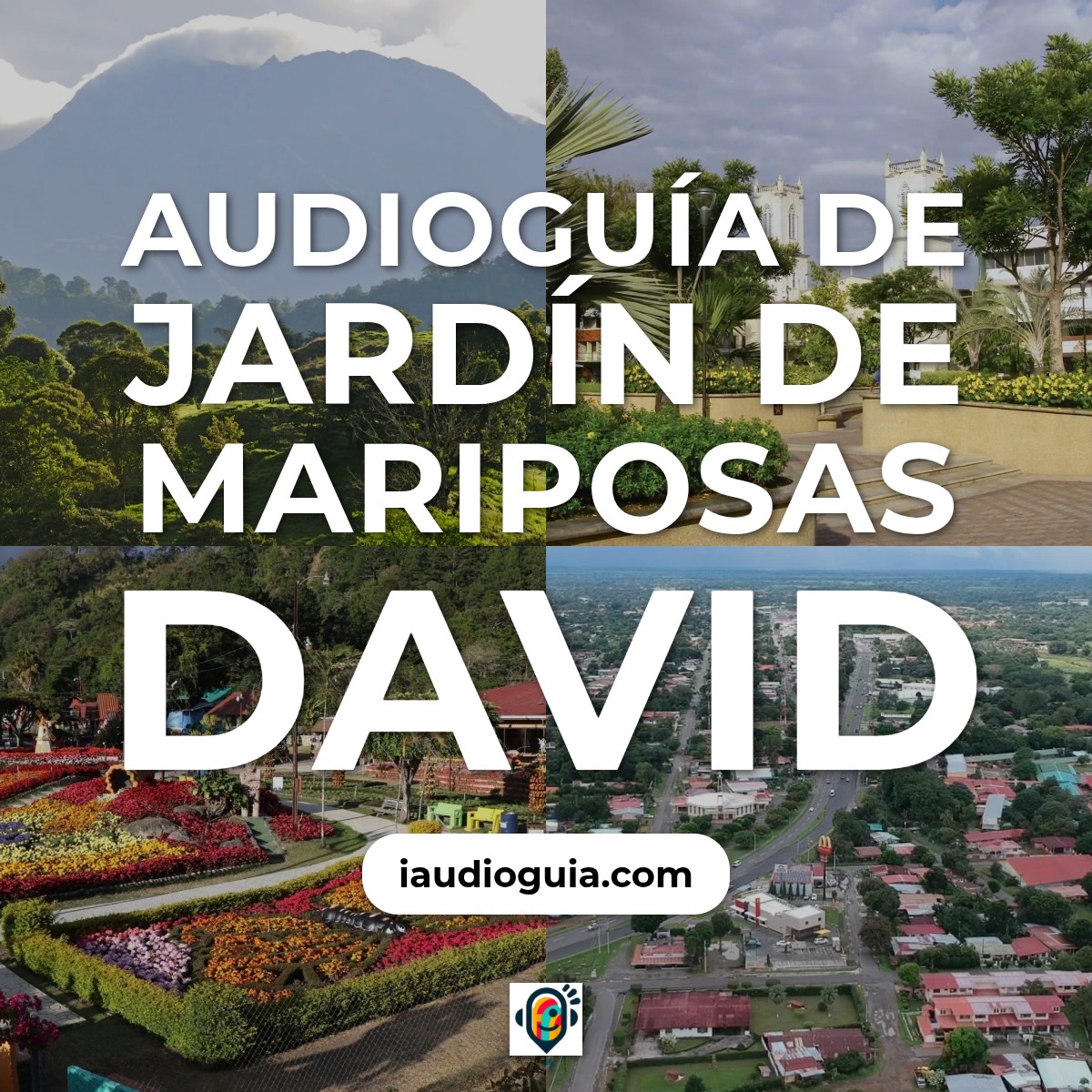 Audioguía de Jardin Mariposas David