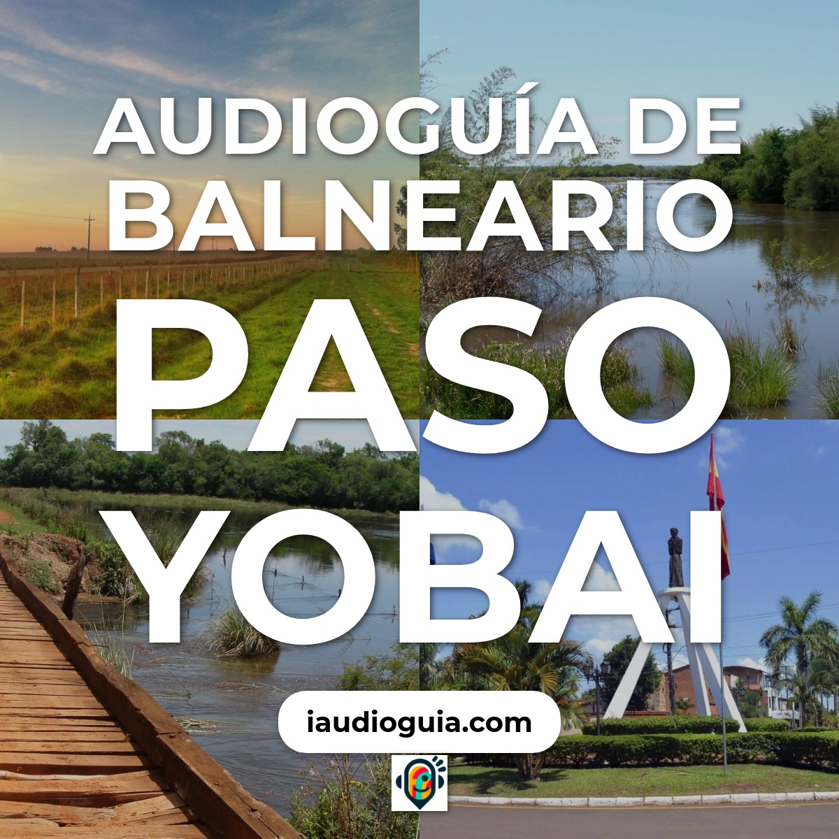 Audioguía de Balneario Paso Yobai
