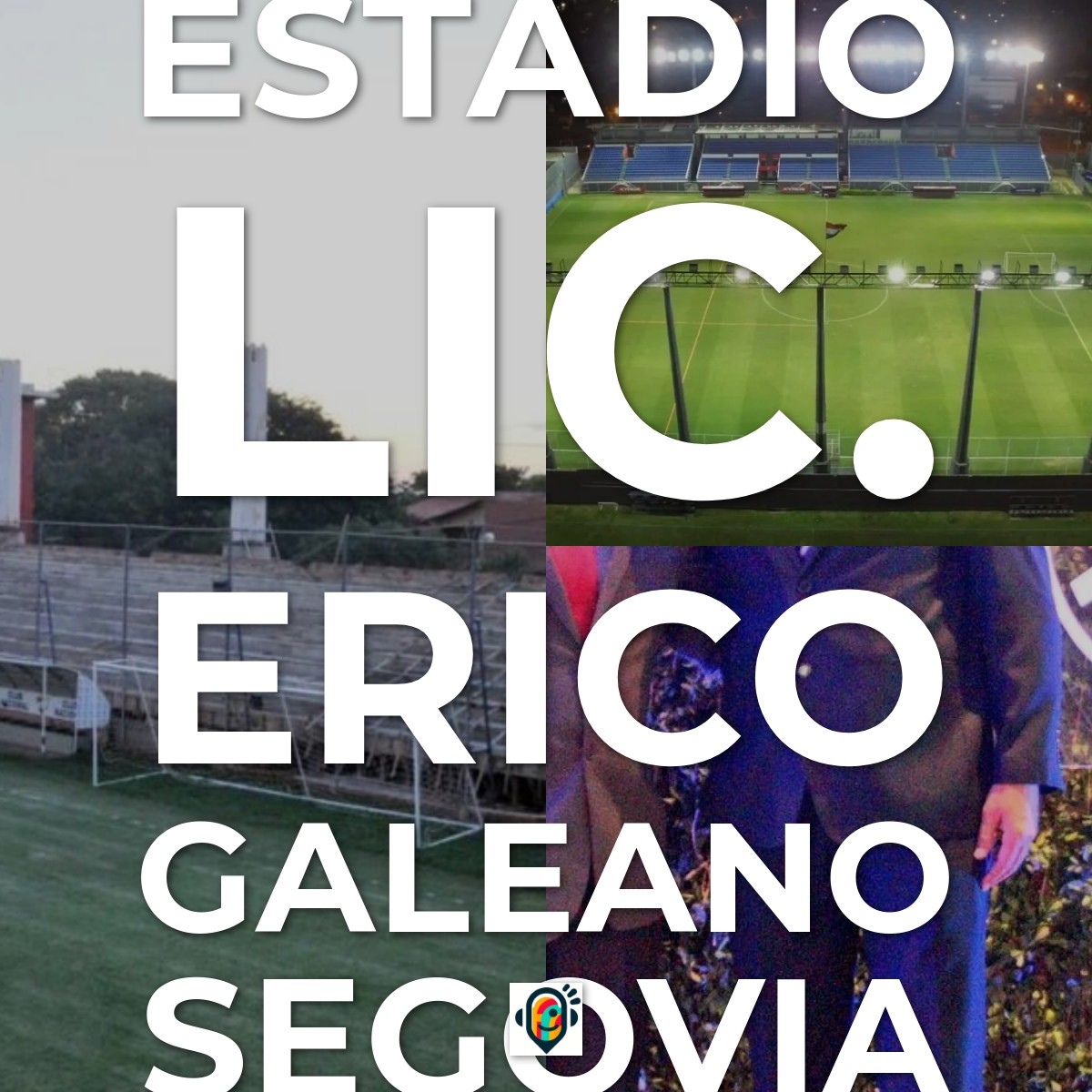 Audioguía de Estadio Lic Erico Galeano Segovia