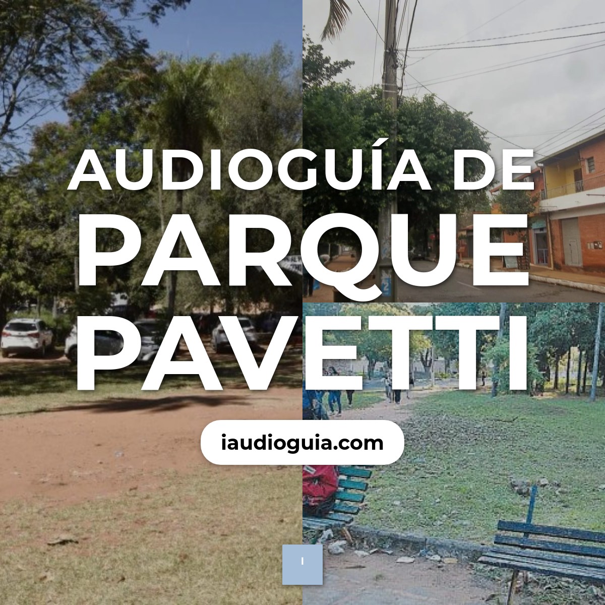 Audioguía de Parque Pavetti