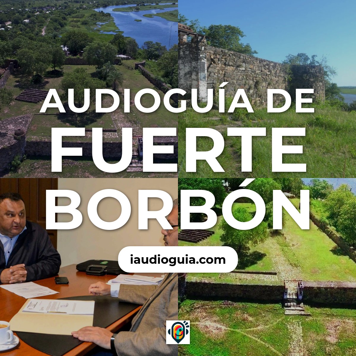 Audioguía de Fuerte Borbon