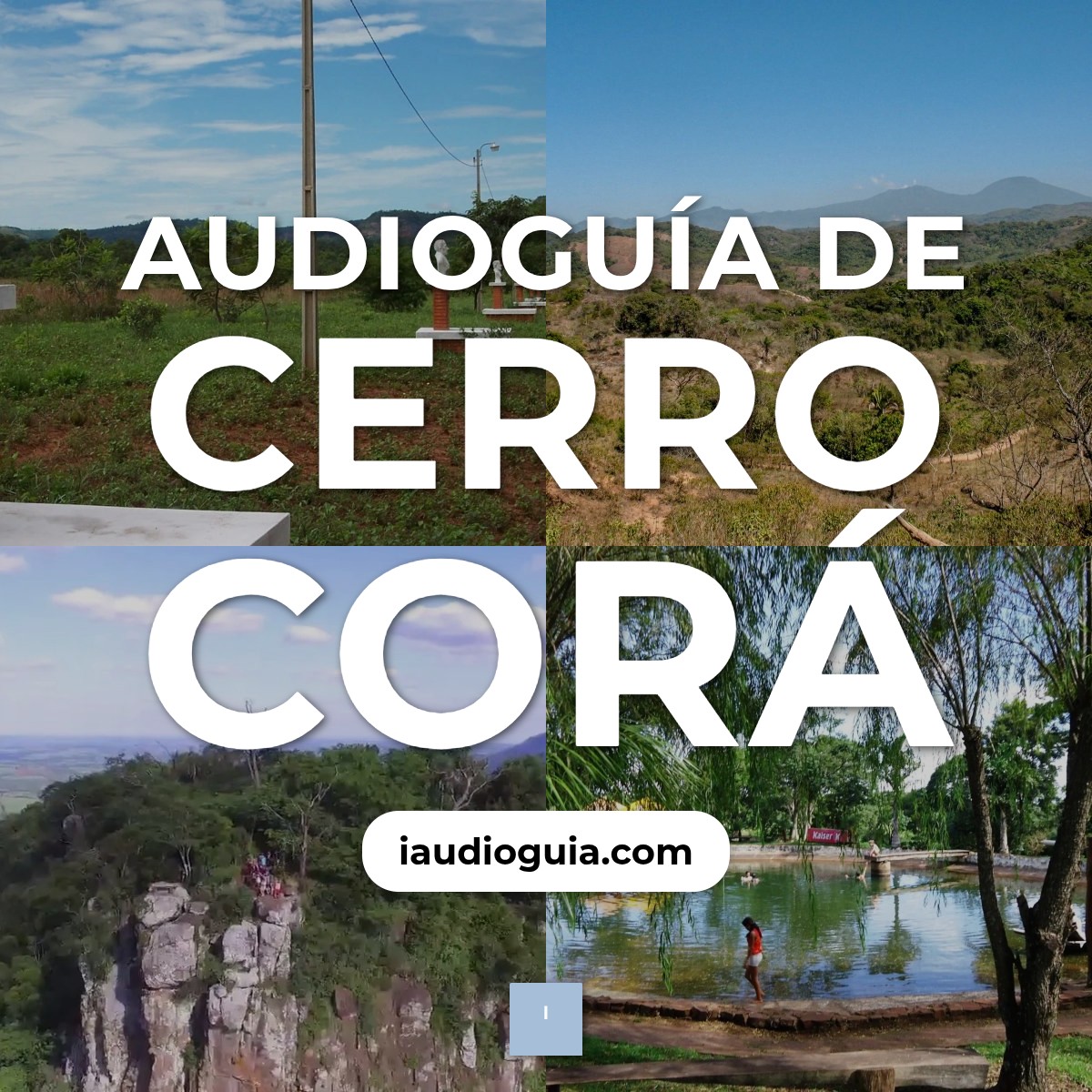 Audioguía de Cerro Cora