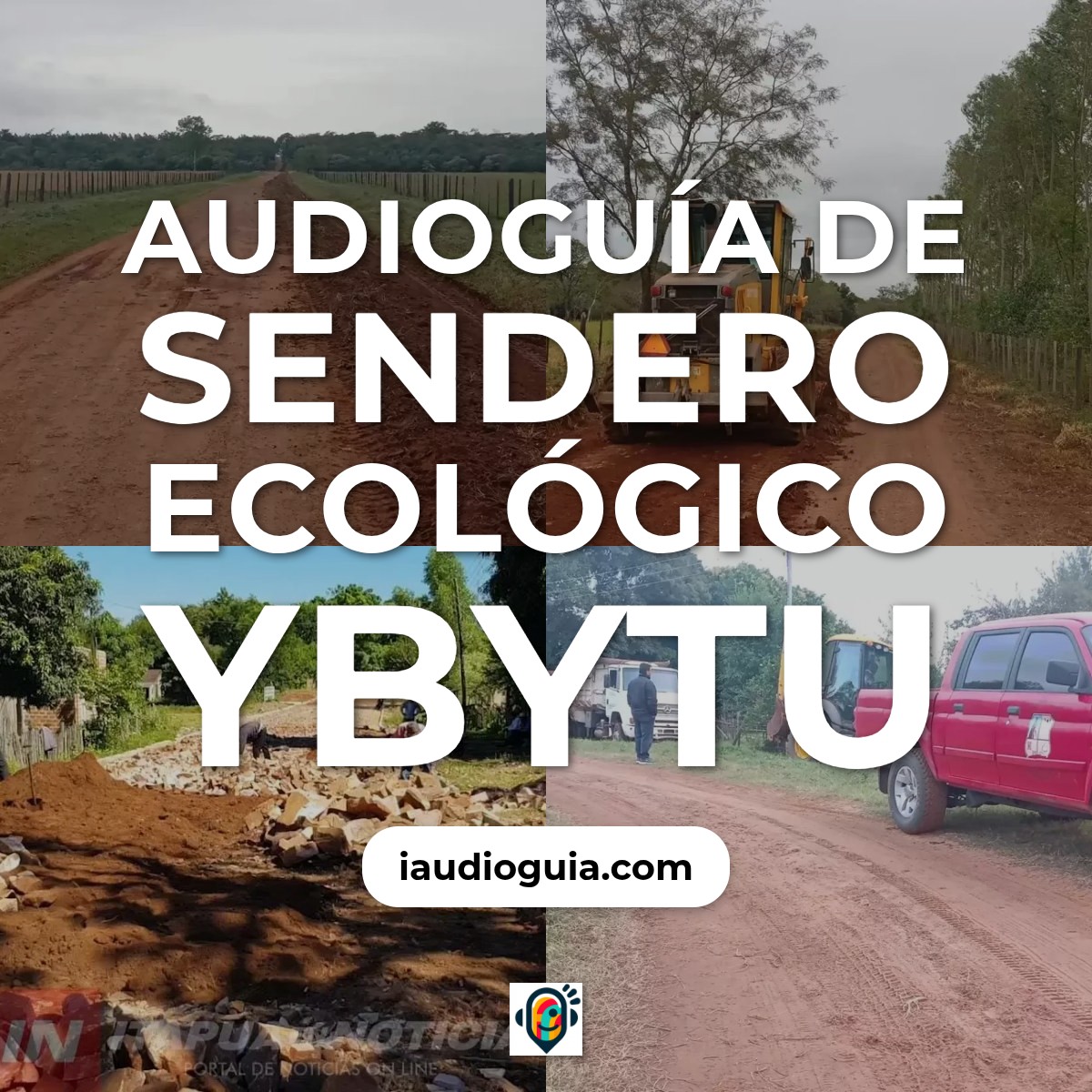 Audioguía de Sendero Ecologico Ybytu