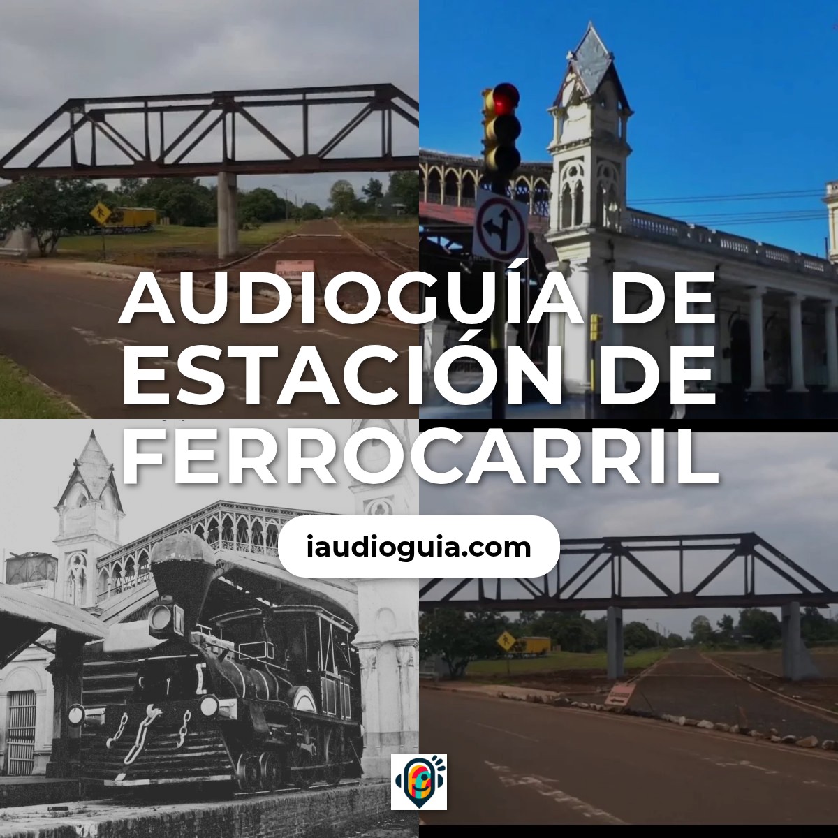 Audioguía de Estacion Ferrocarril