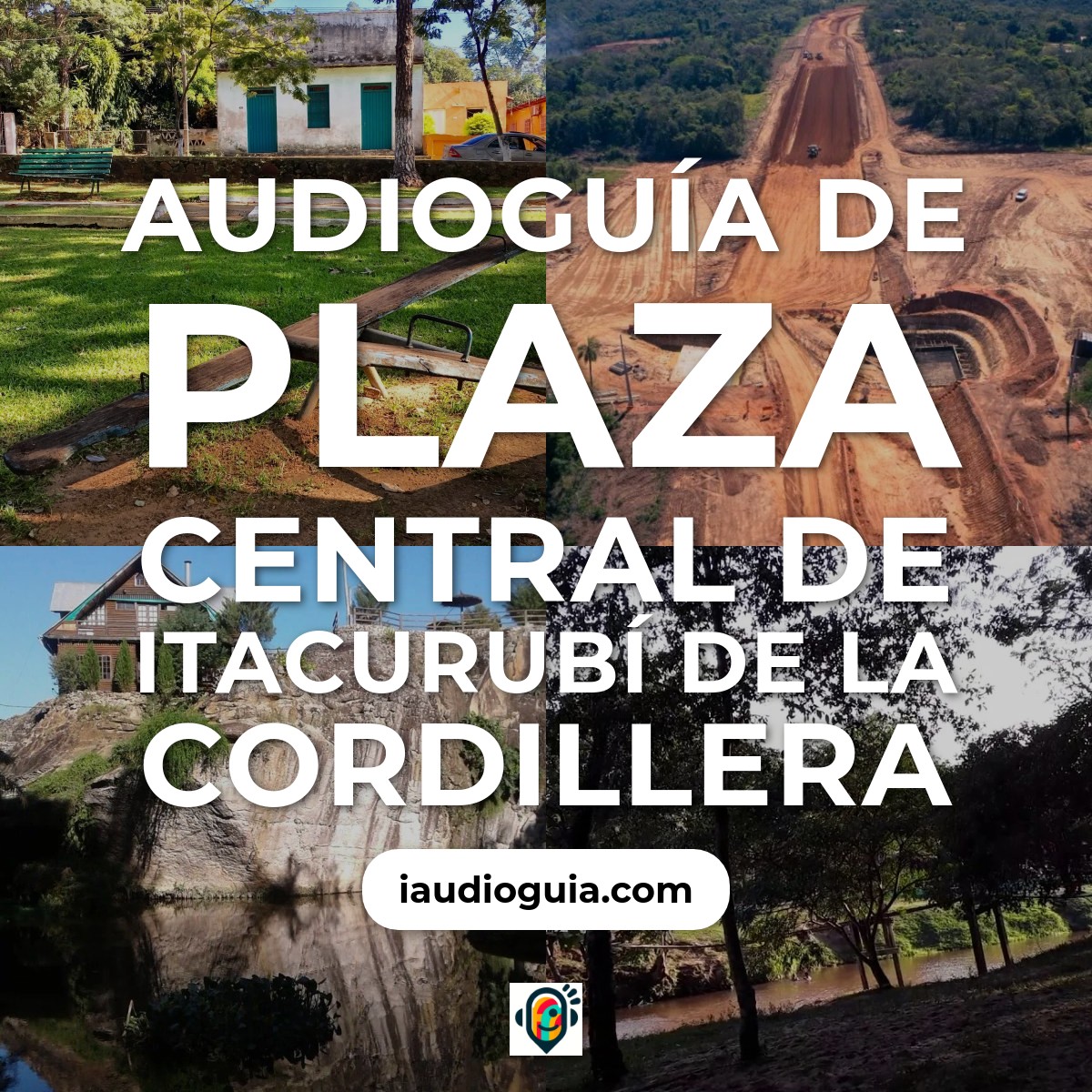 Audioguía de Plaza Central