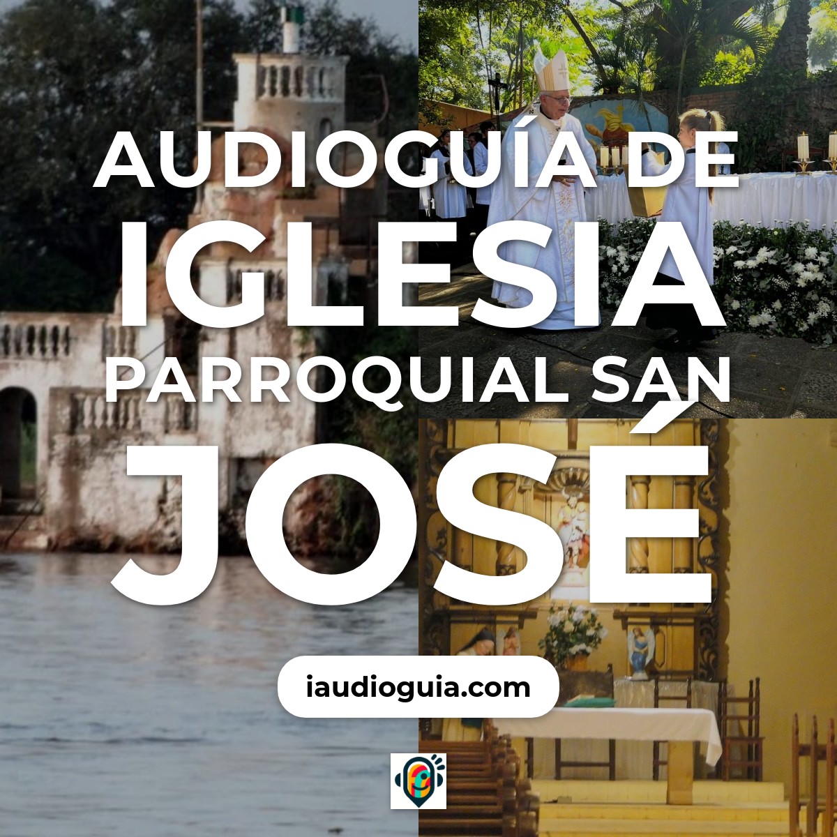 Audioguía de Iglesia Parroquial San Jose