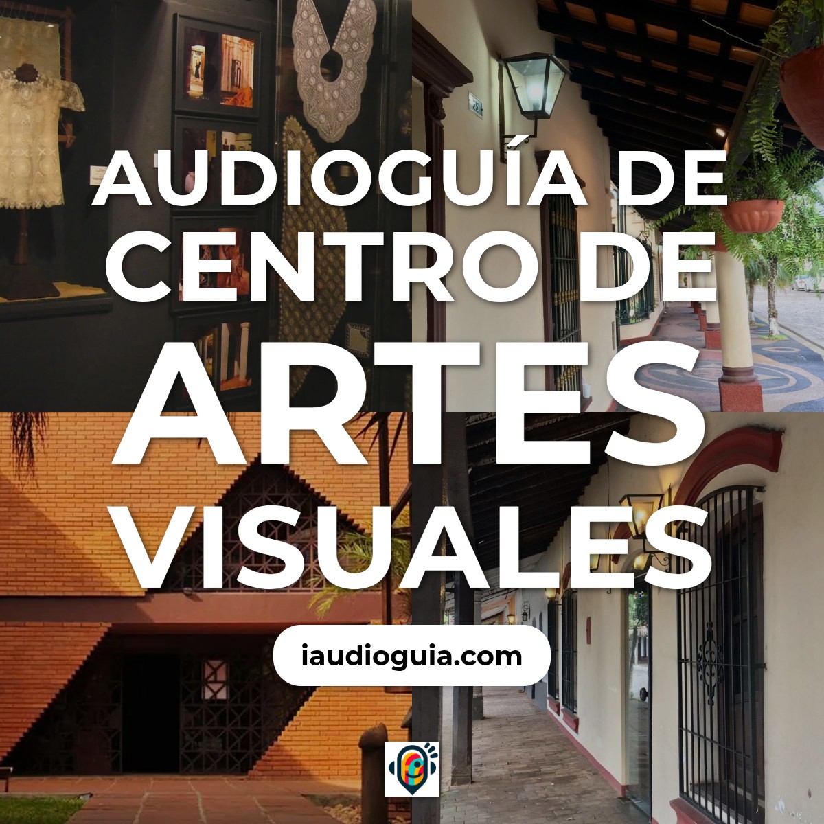 Audioguía de Centro Artes Visuales