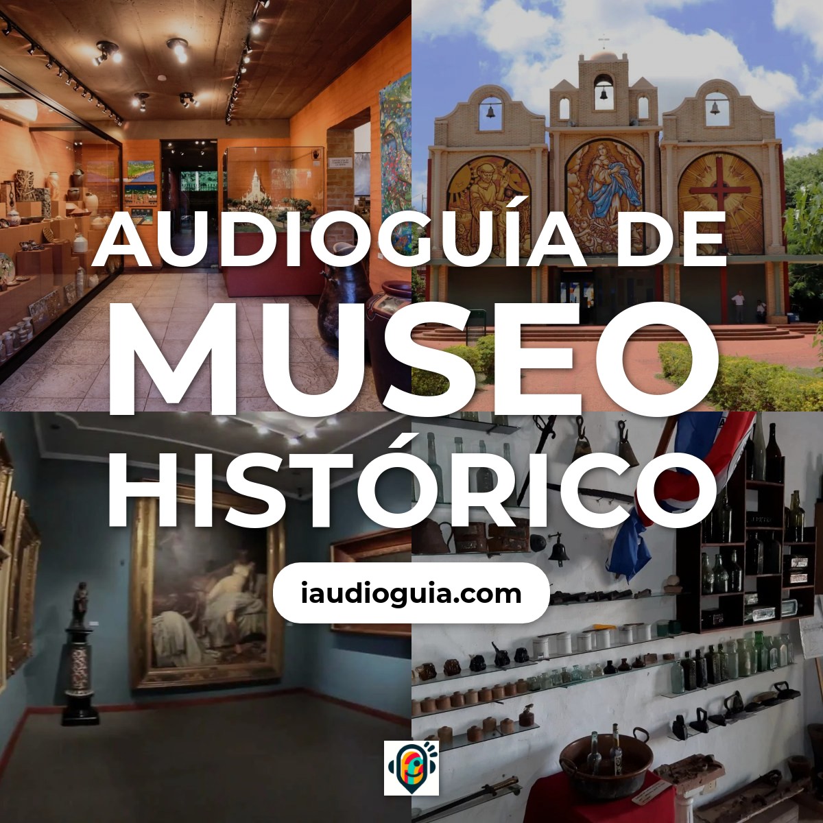 Audioguía de Museo Historico