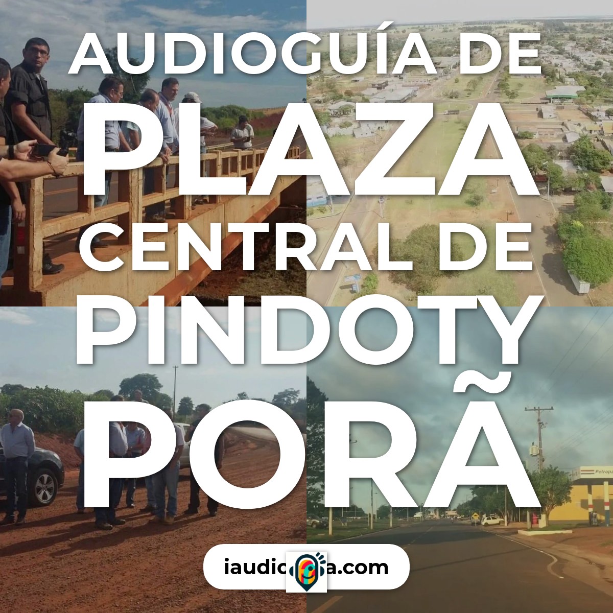 Audioguía de Plaza Central