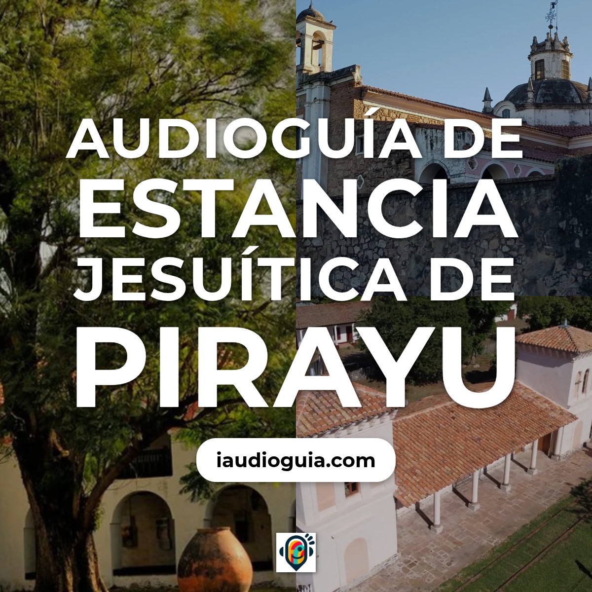 Audioguía de Estancia Jesuitica
