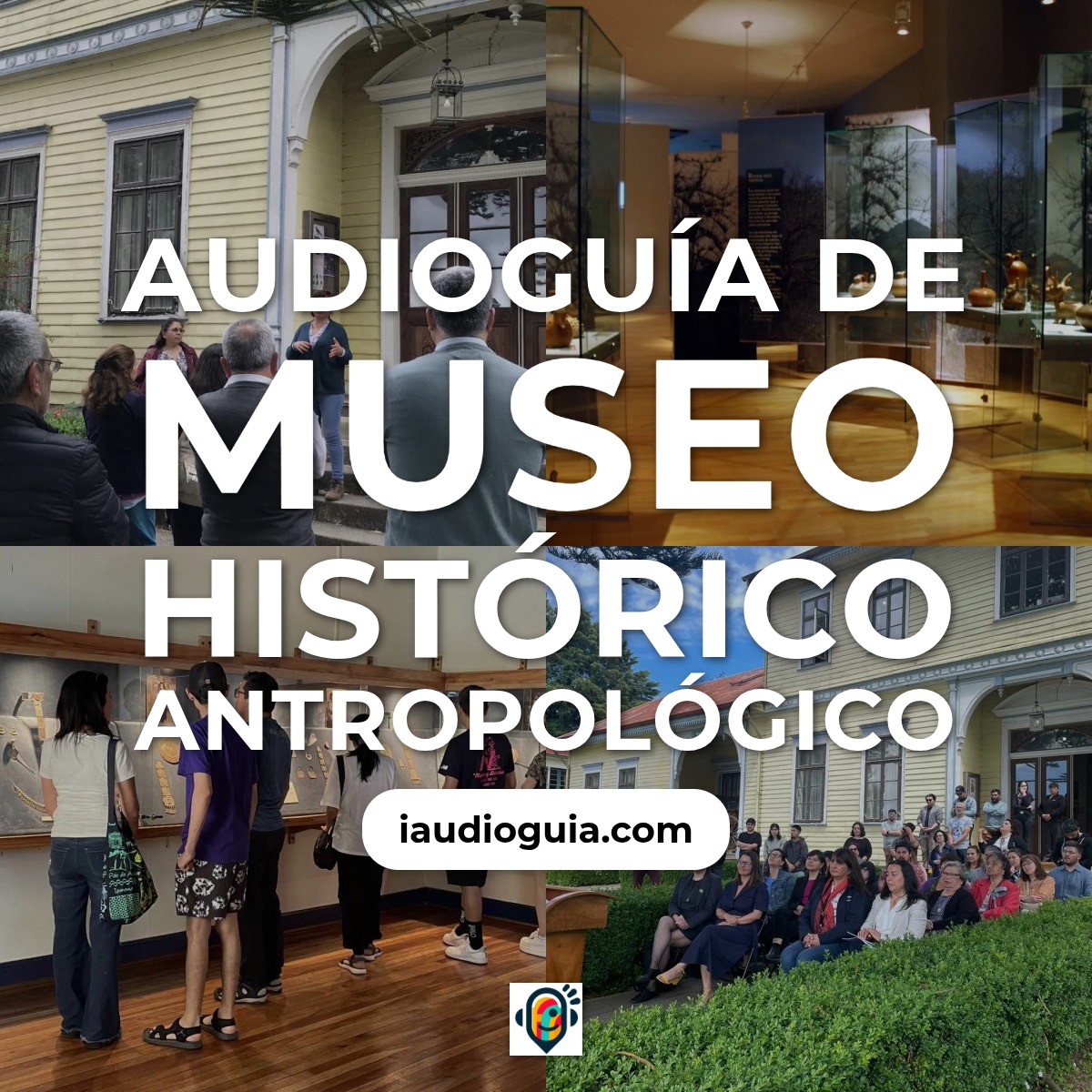 Audioguía de Museo Historico Antropologico