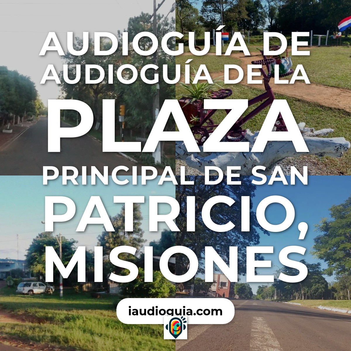 Audioguía de Plaza Principal
