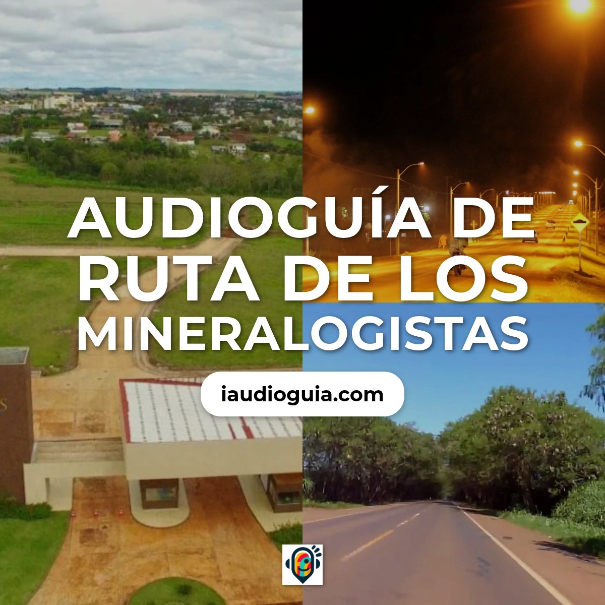 Audioguía de Ruta Mineralogistas