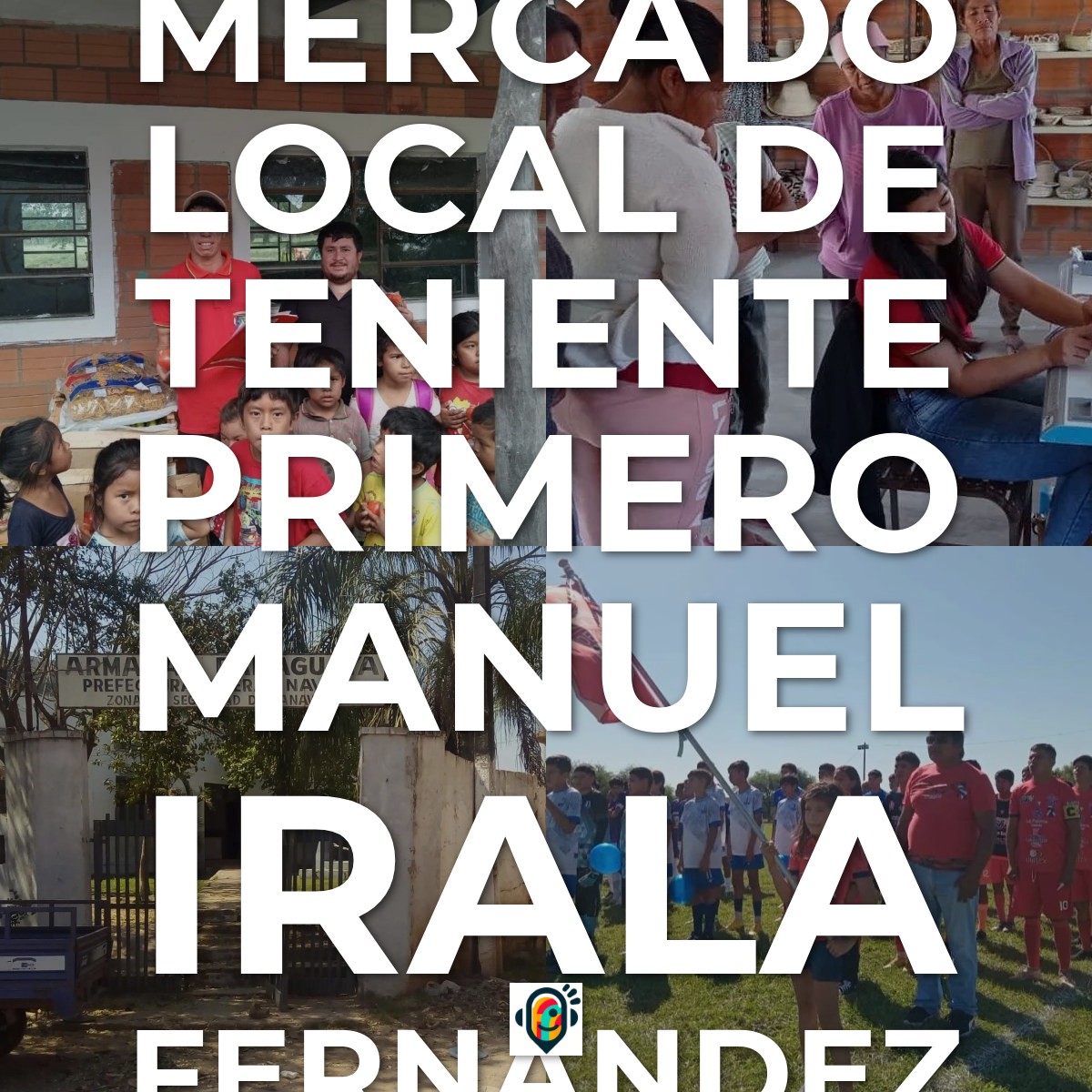 Mercado Local de Teniente Primero Manuel Irala Fernández