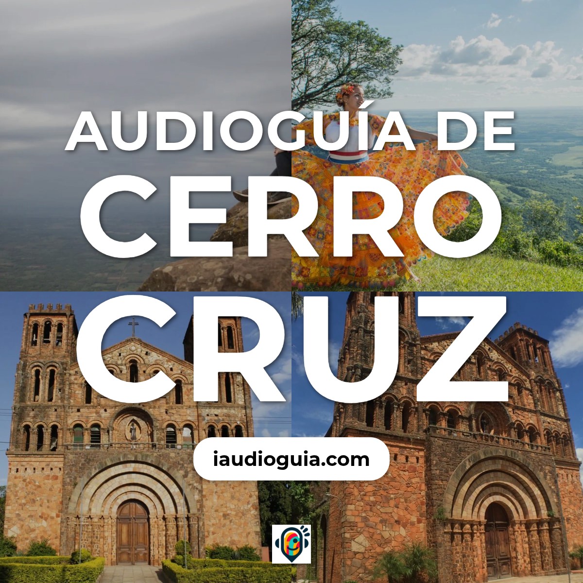 Audioguía de Cerro Cruz