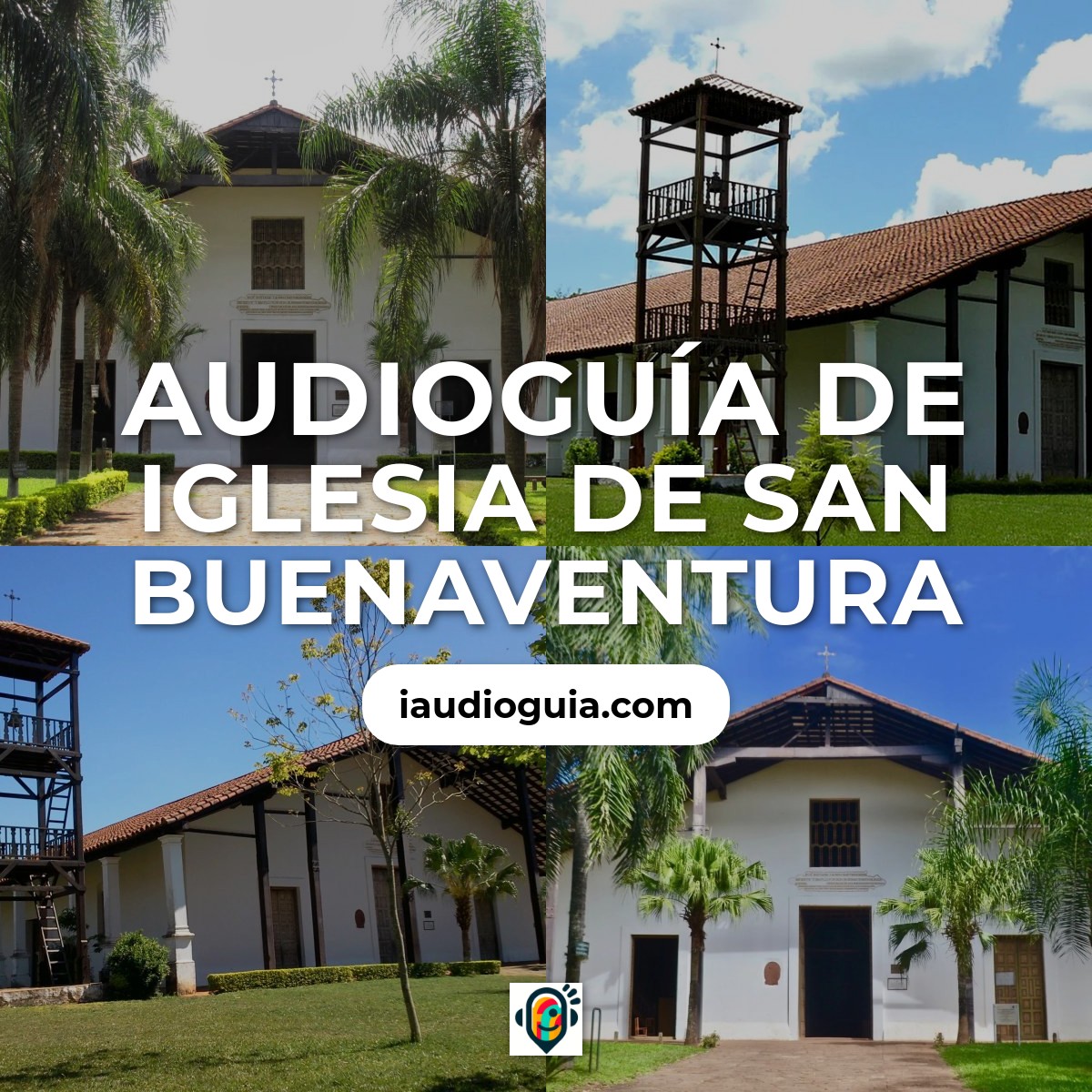 Audioguía de Iglesia San Buenaventura