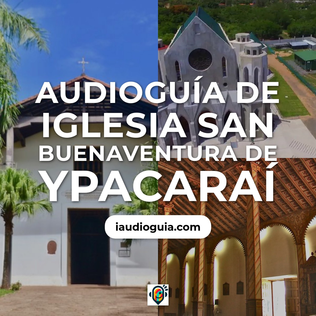 Iglesia San Buenaventura de Ypacaraí