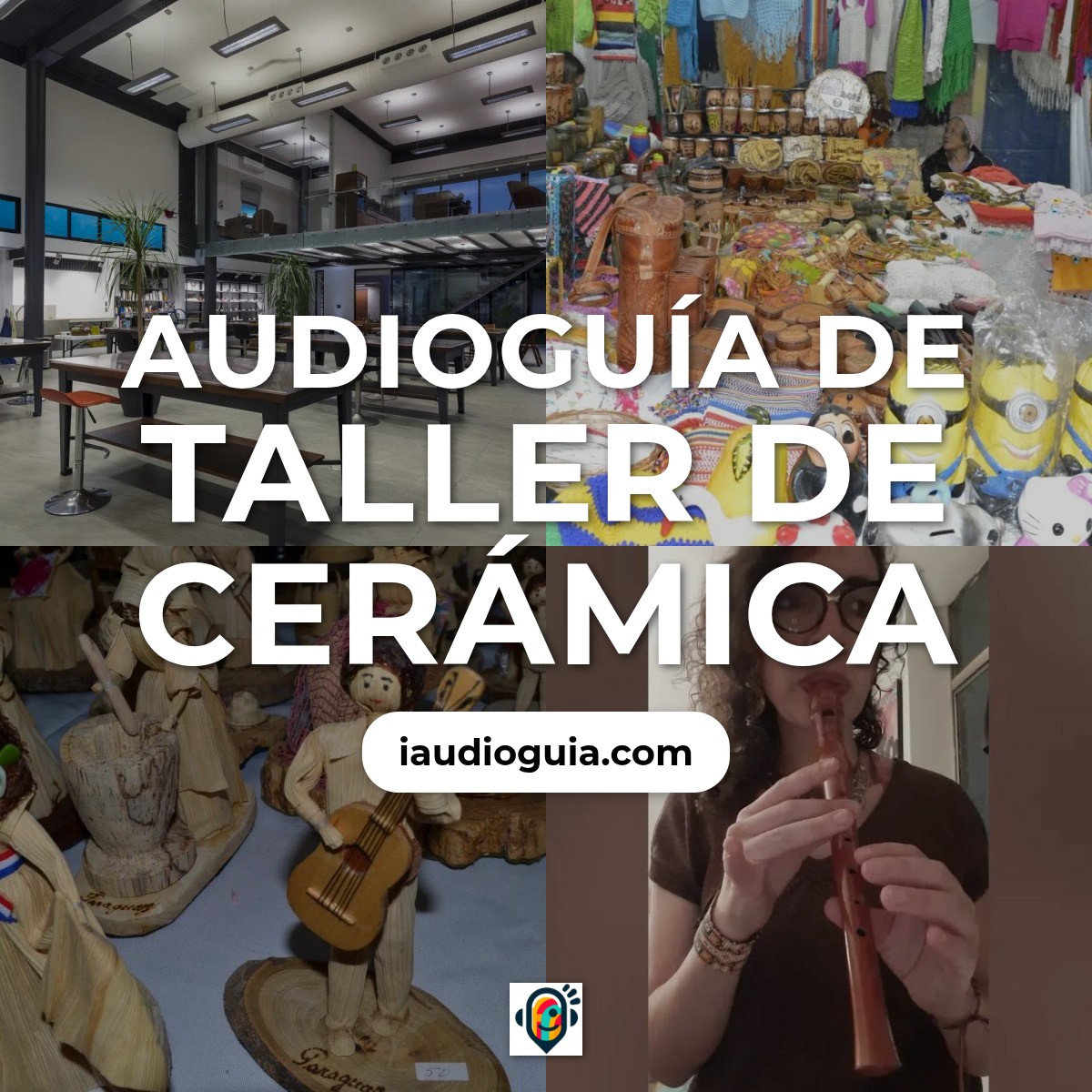 Audioguía de Taller Ceramica