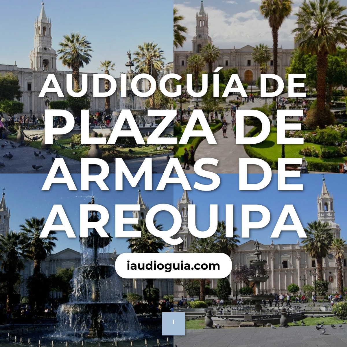 Audioguía de Plaza Armas