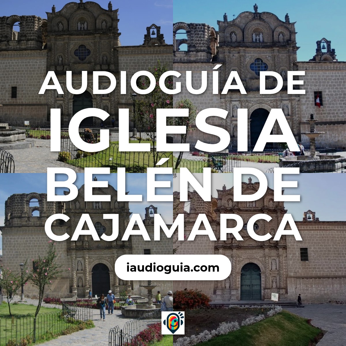Audioguía de Iglesia Belen
