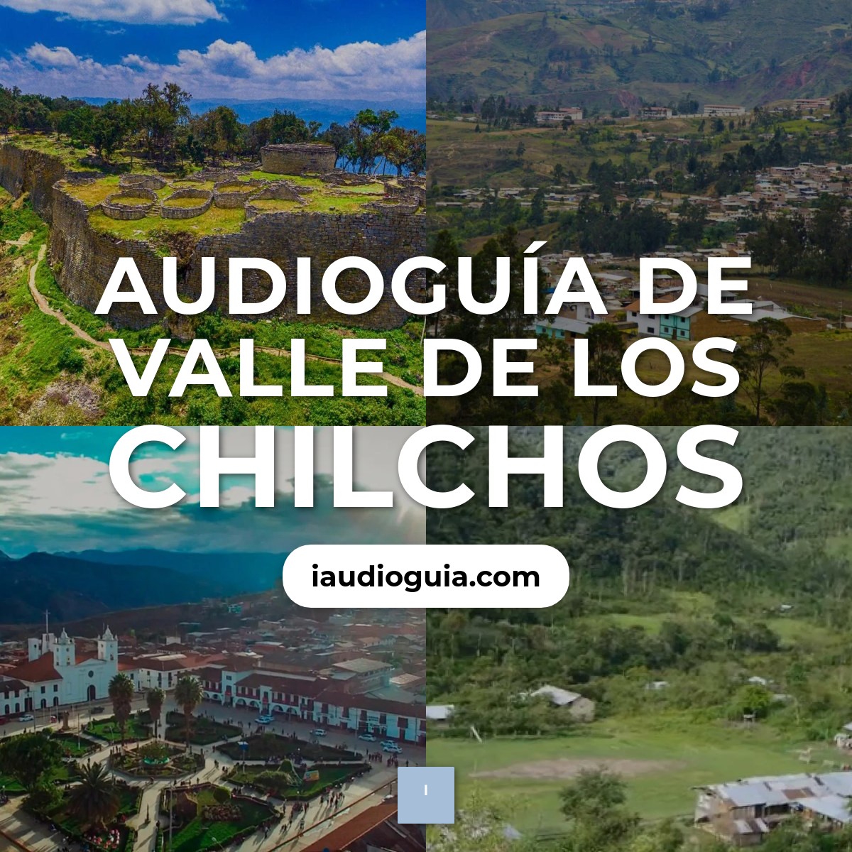 Audioguía de Valle Chilchos