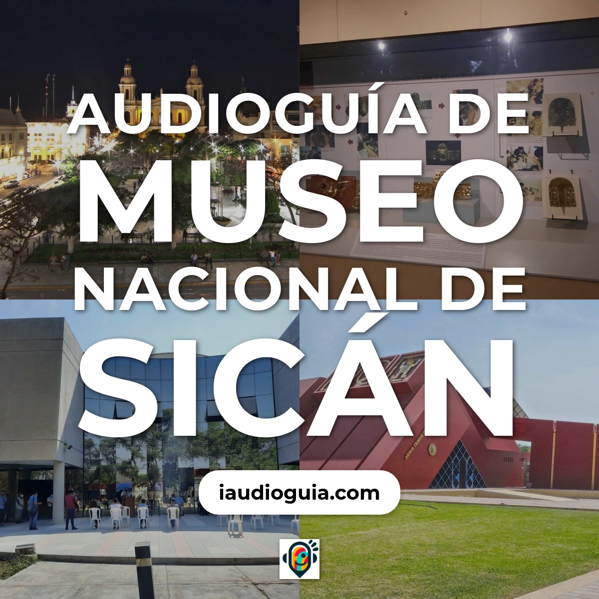 Audioguía de Museo Nacional Sican