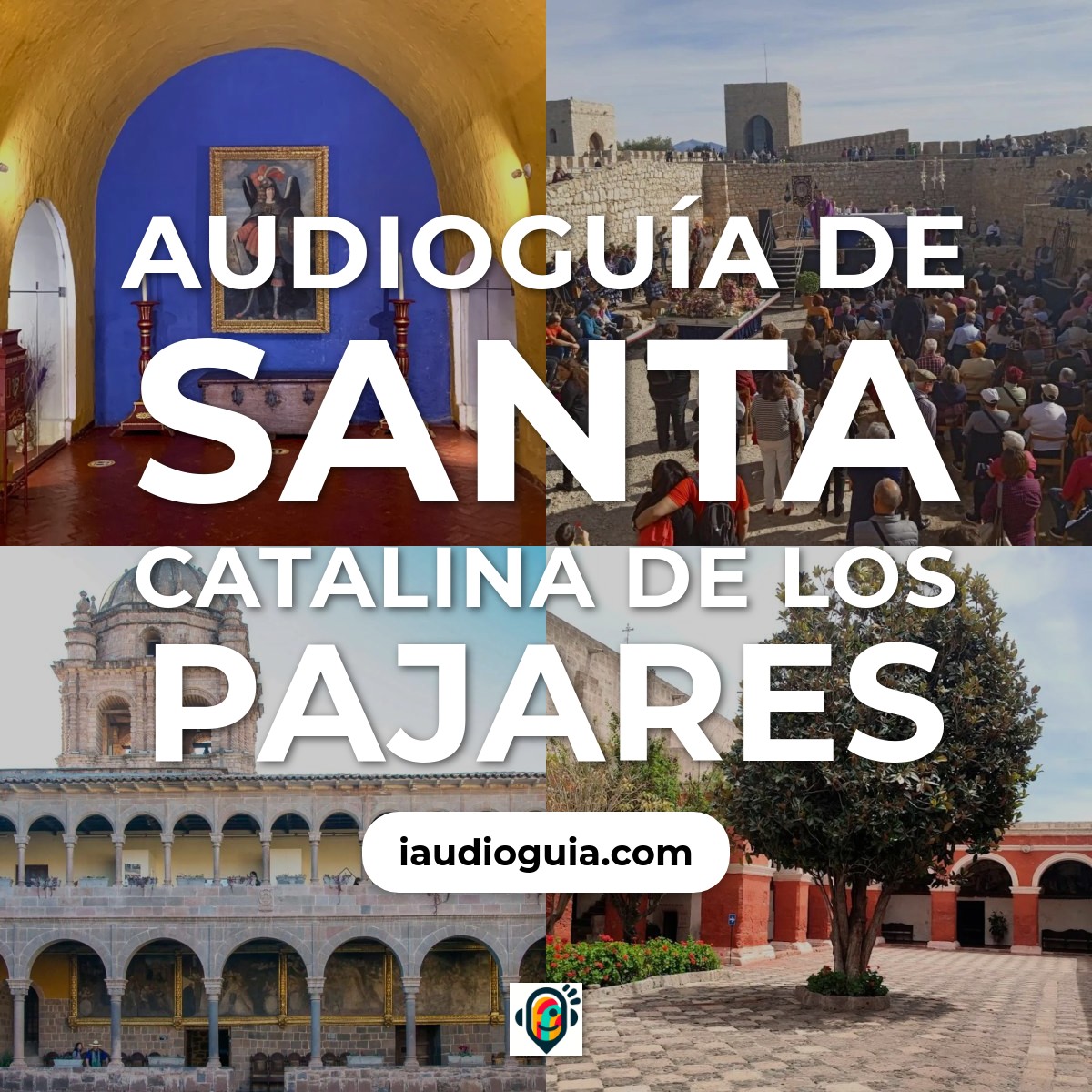 Audioguía de Santa Catalina Pajares