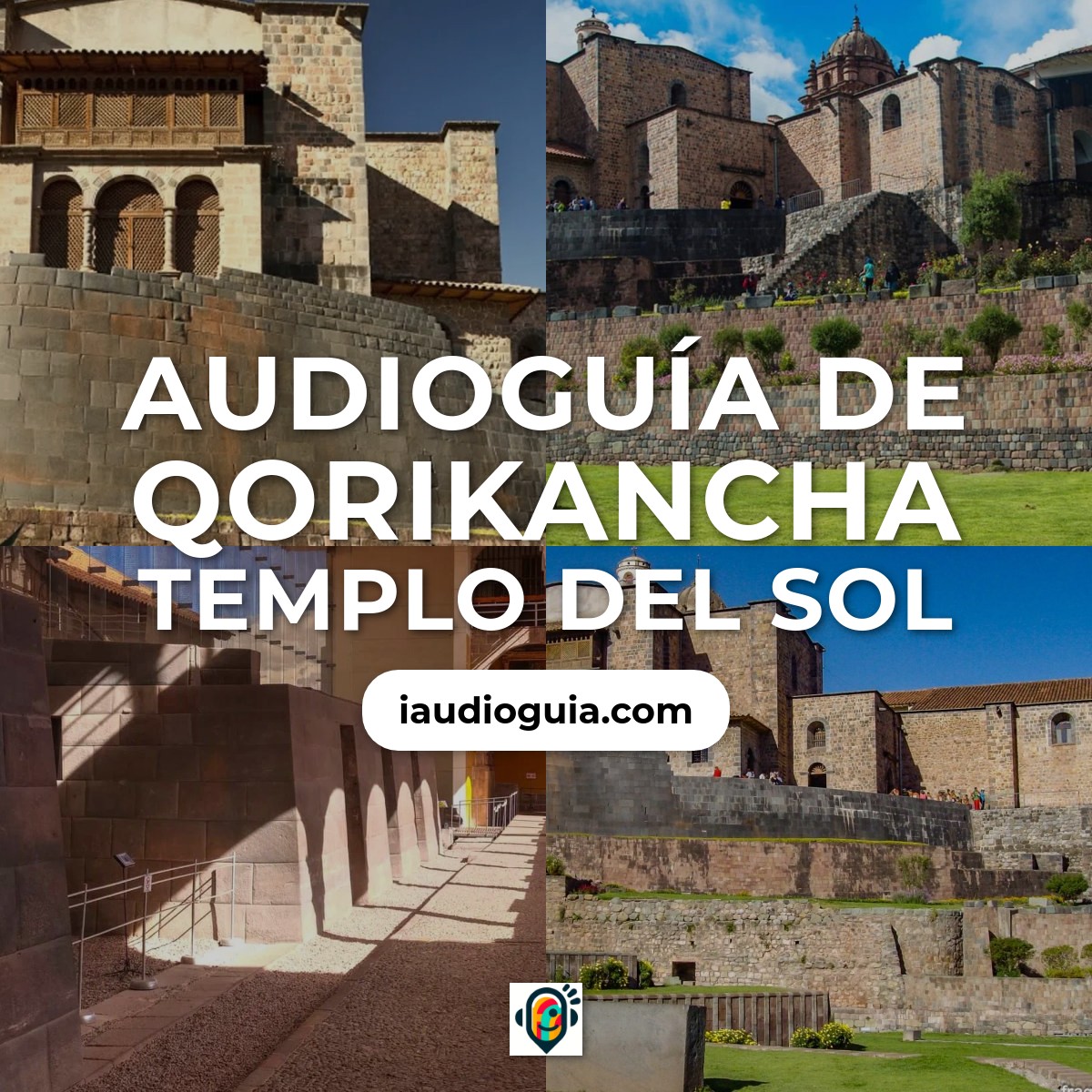 Qorikancha Templo del Sol