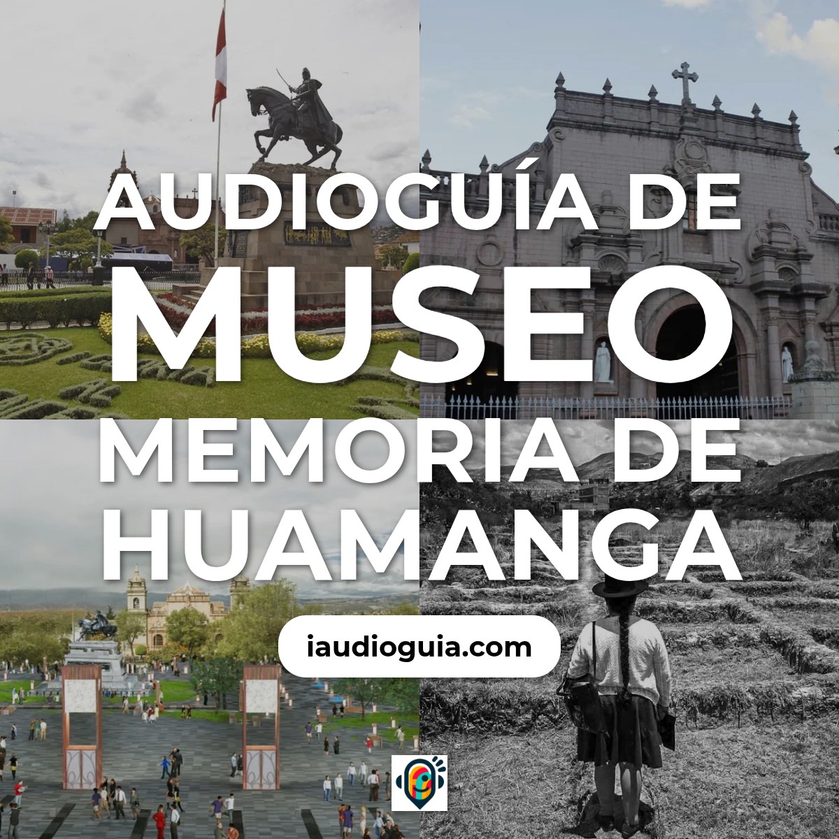 Audioguía de Museo Memoria