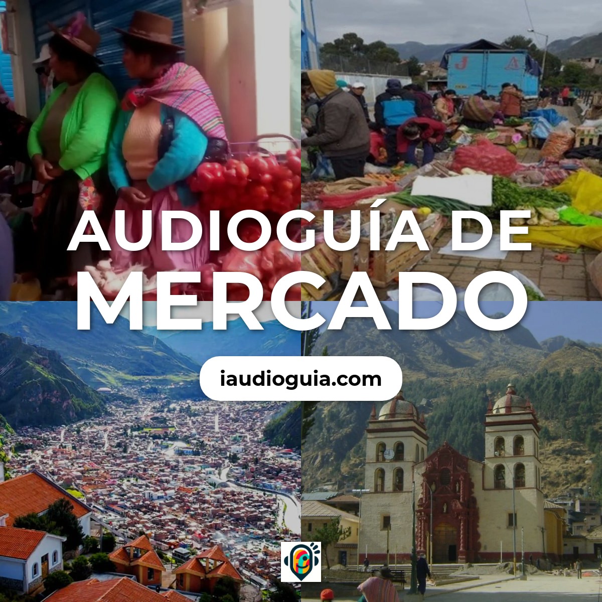 Audioguía de Mercado