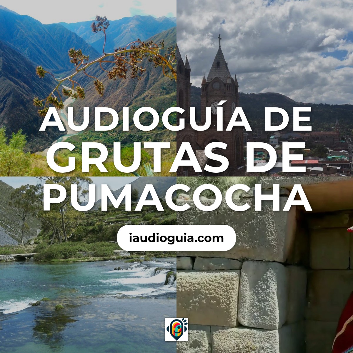Audioguía de Grutas Pumacocha