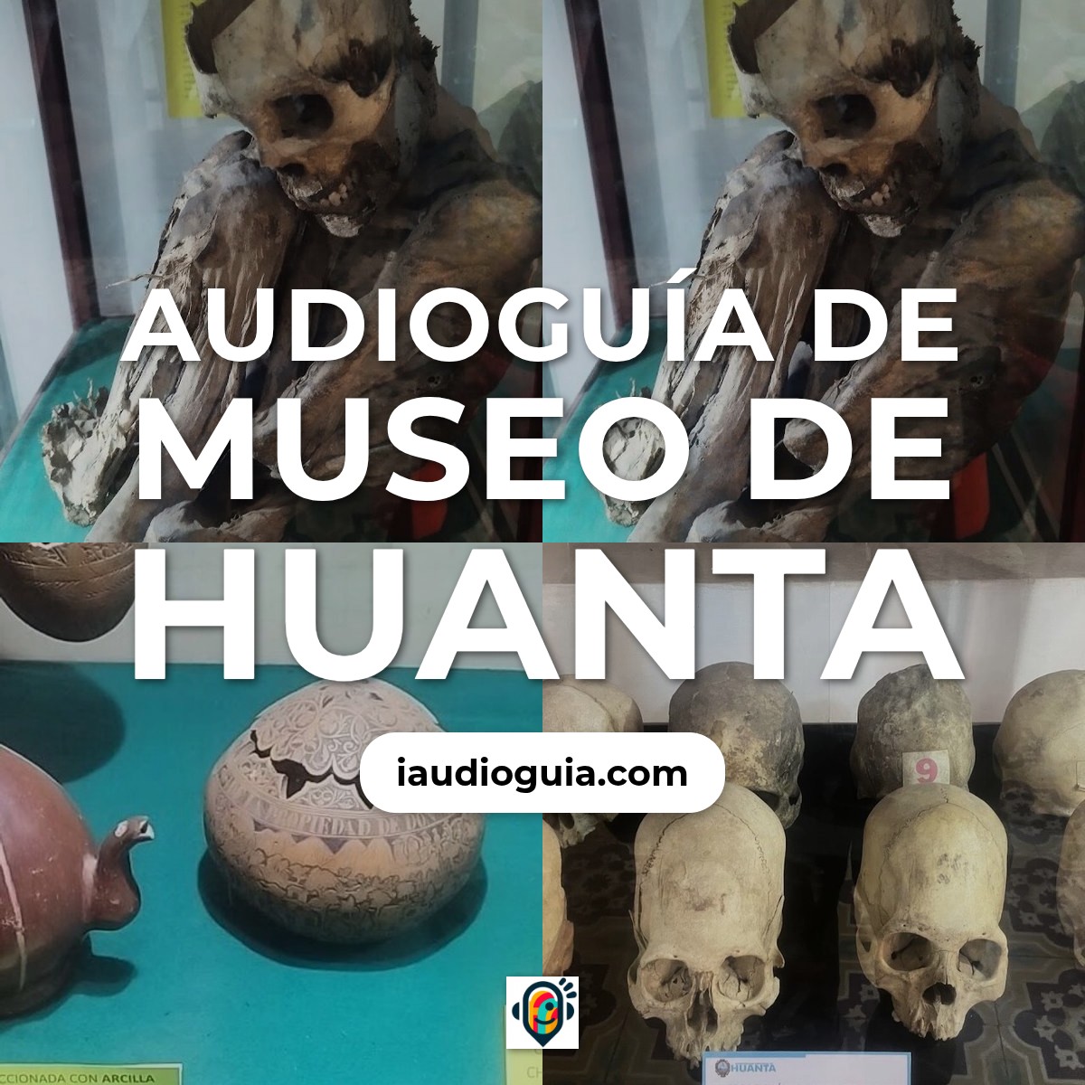 Audioguía de Museo Huanta