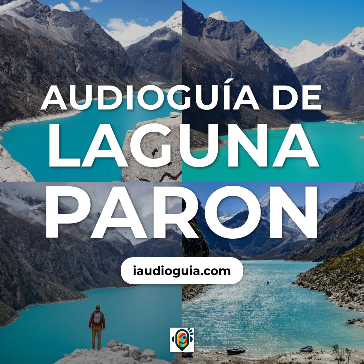 Audioguía de Laguna Paron