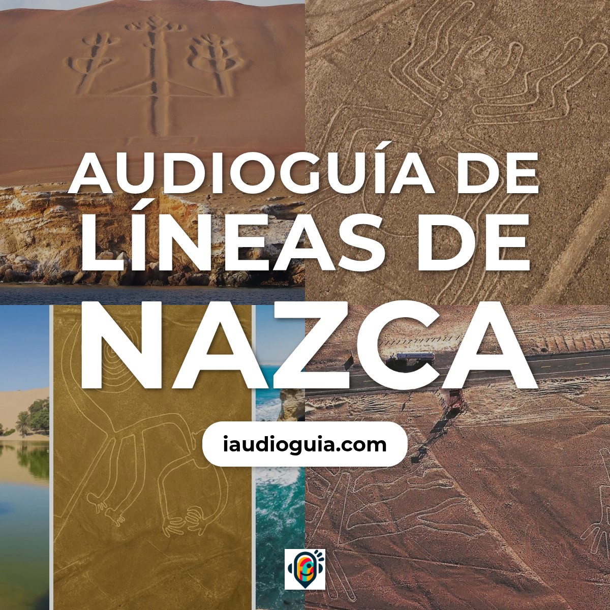 Audioguía de Lineas Nazca