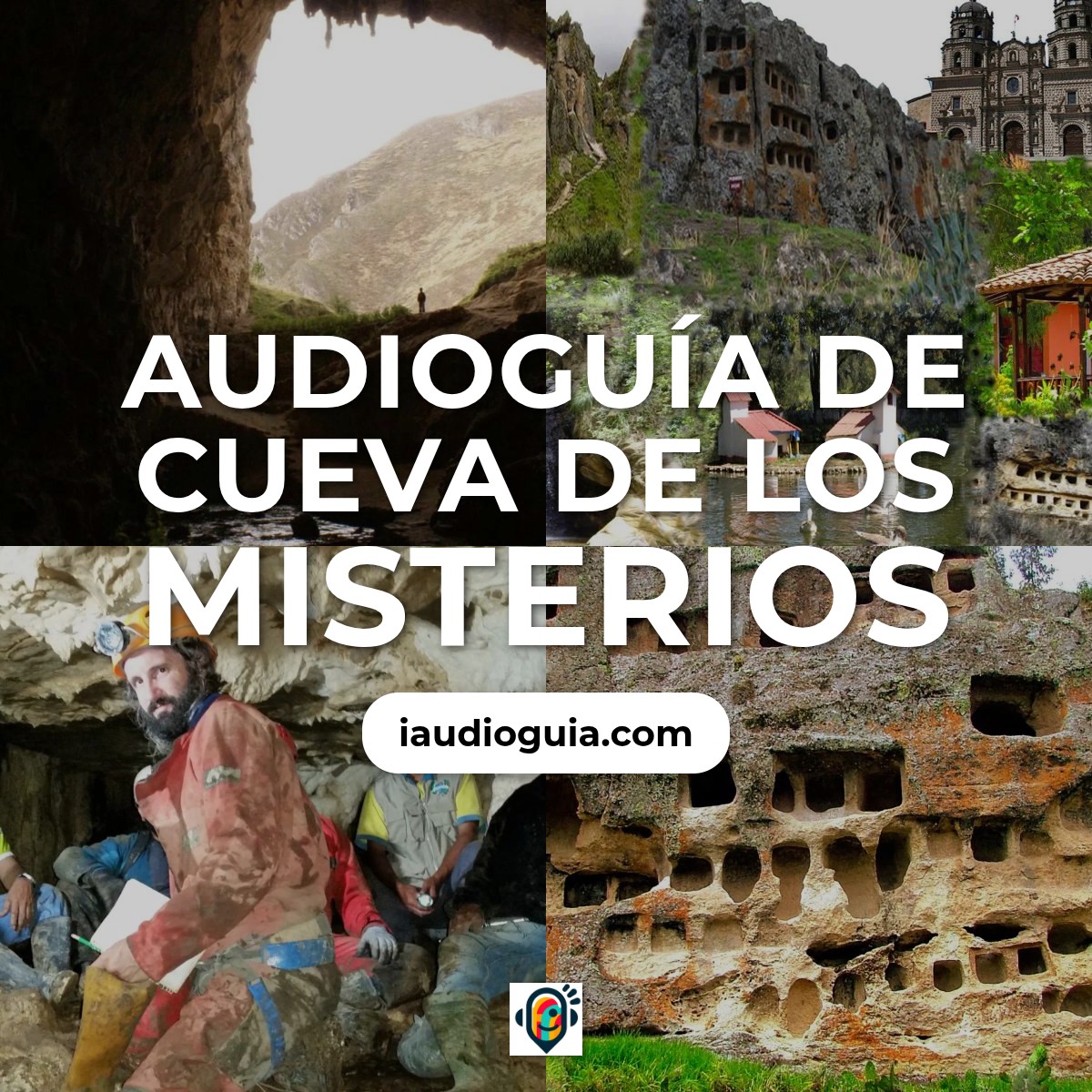 Audioguía de Cueva Misterios